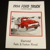 1954 FORD TRUCK ILL. FACTS/FEATRUES MANUAL