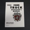 1953 FORD TRUCK OWNERS MANUAL
