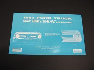 1953 FORD TRUCK BODY/INT. ASSY.MANUAL